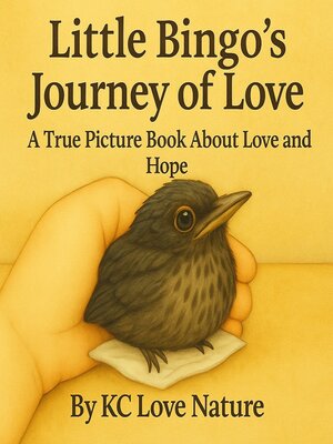 cover image of Little Bingo's Journey of Love